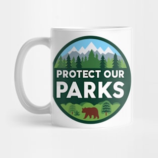 Protect Our Parks Mug